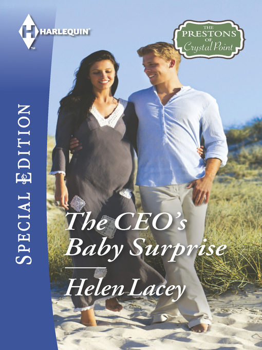 Title details for The CEO's Baby Surprise by Helen Lacey - Available